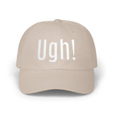 Classic "UGH!" Cap - Stone with White Embroidery